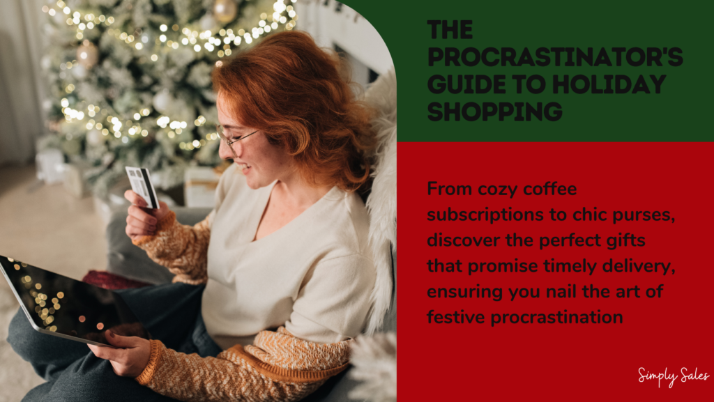 The Procrastinator's Guide to Holiday Shopping